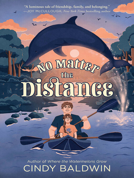 Title details for No Matter the Distance by Cindy Baldwin - Available